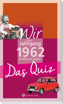 Wir vom Jahrgang 1962 - Das Quiz