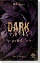 Dark Souls - Dare you to die for us (Band 3)