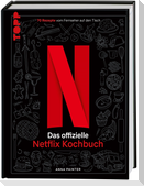 Netflix: Das offizielle Kochbuch