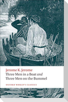 Three Men in a Boat and Three Men on the Bummel