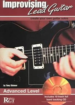 Skinner, Tony. Improvising Lead Guitar: Advanced Level. Mel Bay Publications, 2006.