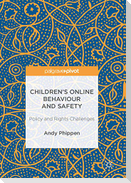 Children¿s Online Behaviour and Safety