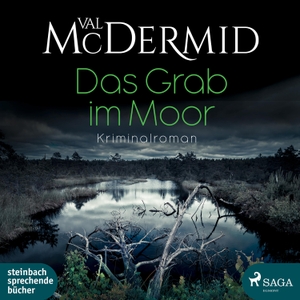 McDermid, Val. Das Grab im Moor - Karen Pirie, Band 5. Steinbach Sprechende, 2020.