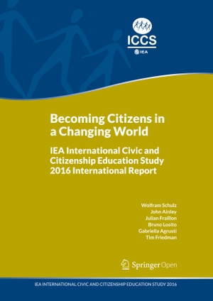 Schulz, Wolfram / Ainley, John et al. Becoming Citizens in a Changing World - IEA International Civic and Citizenship Education Study 2016 International Report. Springer International Publishing, 2018.