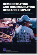 Demonstrating and Communicating Research Impact