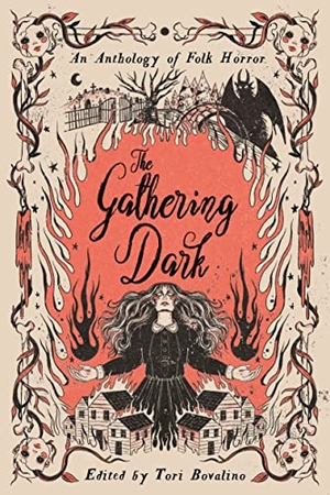 Waters, Erica / Gong, Chloe et al. The Gathering Dark - An Anthology of Folk Horror. Macmillan USA, 2022.