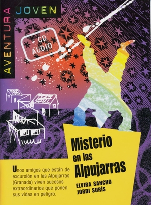 Sancho, Elvira / Jordi Surís. Misterio en las Alpujarras - Buch mit Audio-CD. Spanische Lektüre für das 1. Lernjahr. Buch und Audio-CD. Klett Sprachen GmbH, 2007.