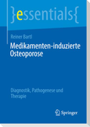 Medikamenten-induzierte Osteoporose