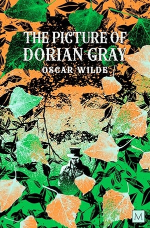Wilde, Oscar. The Picture of Dorian Gray. Macmillan Publishers Int Ltd - MDL, 2025.