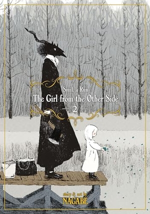 Nagabe. The Girl From the Other Side: Siuil, A Run Vol. 2. Seven Seas Entertainment, LLC, 2017.
