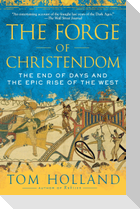 The Forge of Christendom
