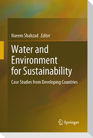Water and Environment for Sustainability