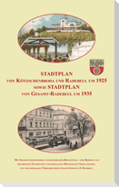 Stadtplan von Kötzschenbroda und Radebeul um 1925 sowie Gesamt-Radebeul um 1935