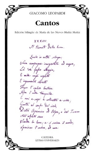 Leopardi, Giacomo. Cantos. Ediciones Cátedra, 2009.