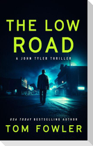 The Low Road