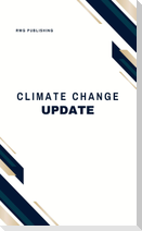 Climate Change Update