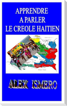 Apprendre a Parler Le Créole Haïtien