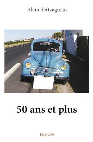 Alter. 50 ans et plus. Edilivre, 2025.