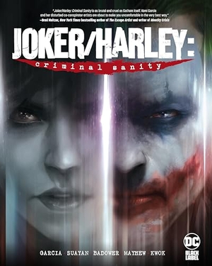 Garcia, Kami. Joker/Harley: Criminal Sanity. DC Comics, 2021.