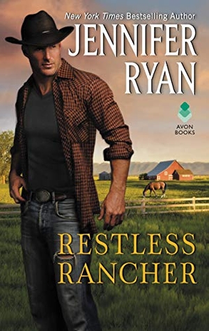 Ryan, Jennifer. Restless Rancher - Wild Rose Ranch. HarperCollins, 2019.