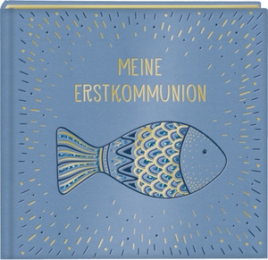 Eintragalbum - Meine Erstkommunion (Fisch). Coppenrath, 2018.