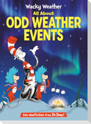 Wacky Weather: All about Odd Weather Events