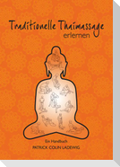 Traditionelle Thaimassage erlernen