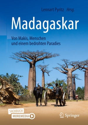 Pyritz, Lennart (Hrsg.). Madagaskar - Von Makis, Menschen und einem bedrohten Paradies. Springer Berlin Heidelberg, 2021.