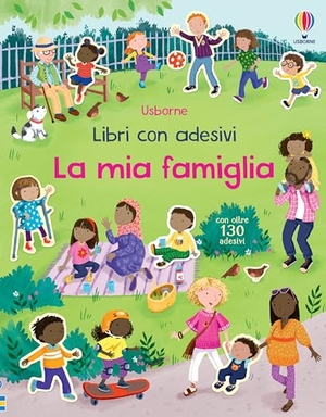 Bathie, Holly / Alice Beecham. La mia famiglia. Con adesivi. Usborne, 2024.