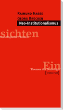 Neo-Institutionalismus