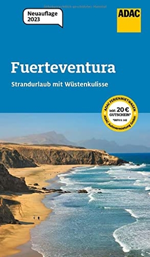 May, Sabine. ADAC Reiseführer Fuerteventura - Der Kompakte mit den ADAC Top Tipps und cleveren Klappenkarten. ADAC Reiseführer, 2023.