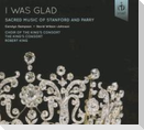 I was glad - geistl.Werke von Stanford u.Parry