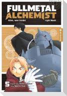 Fullmetal Alchemist Light Novel 05