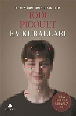 Picoult, Jodi. Ev Kurallari. April Yayincilik, 2019.