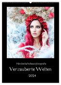 Märchenhafte Beautyfotografie - Verzauberte Welten (Wandkalender 2024 DIN A2 hoch), CALVENDO Monatskalender