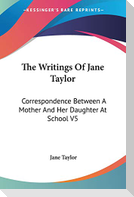 The Writings Of Jane Taylor