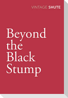 Beyond the Black Stump
