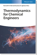 Thermodynamics for Chemical Engineers