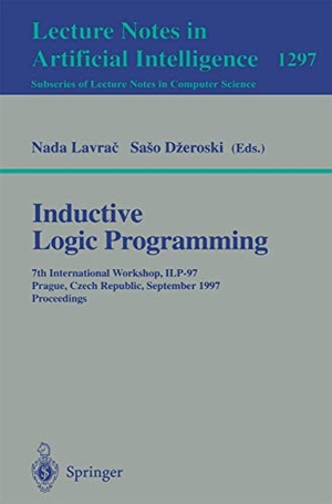 Dzeroski, Saso / Nada Lavra¿ (Hrsg.). Inductive Logic Programming - 7th International Workshop, ILP-97, Prague, Czech Republic, September 17-20, 1997, Proceedings. Springer Berlin Heidelberg, 1997.