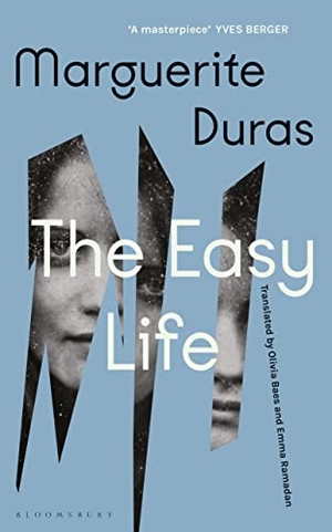 Duras, Marguerite. The Easy Life. Bloomsbury UK, 2022.