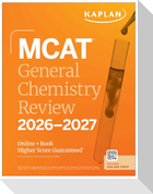 MCAT General Chemistry Review 2026-2027