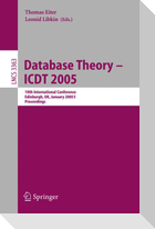 Database Theory - ICDT 2005