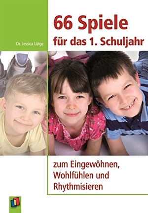 Lütge, Jessica. 66 Spiele für das 1. Schuljahr - zum Eingewöhnen, Wohlfühlen und Rhythmisieren. Verlag an der Ruhr GmbH, 2010.