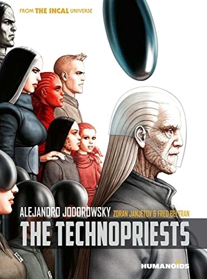 Jodorowsky, Alejandro / Zoran Janjetov. Technopriests (New Edition). Humanoids, Inc., 2022.