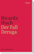 Der Fall Deruga