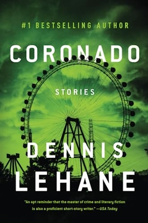 Lehane, Dennis. Coronado. HarperCollins, 2023.