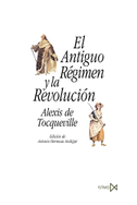 El Antiguo Régimen y la revolución