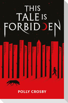 This Tale Is Forbidden