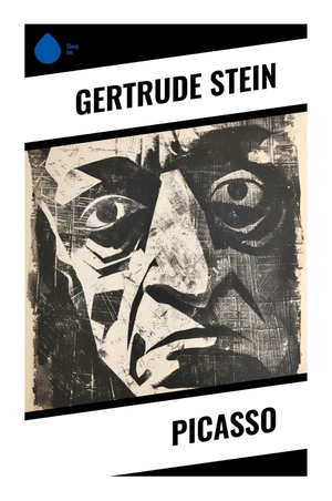 Stein, Gertrude. Picasso - A Modernist Portrait of Cubism, Paris Avant-Garde Life, and the Making of a New Visual Order. Sharp Ink, 2023.