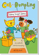 Cat and Dumpling: Home Sweet Home